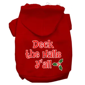 Deck The Halls Y'all Screen Print Dog Hoodie Red Xs