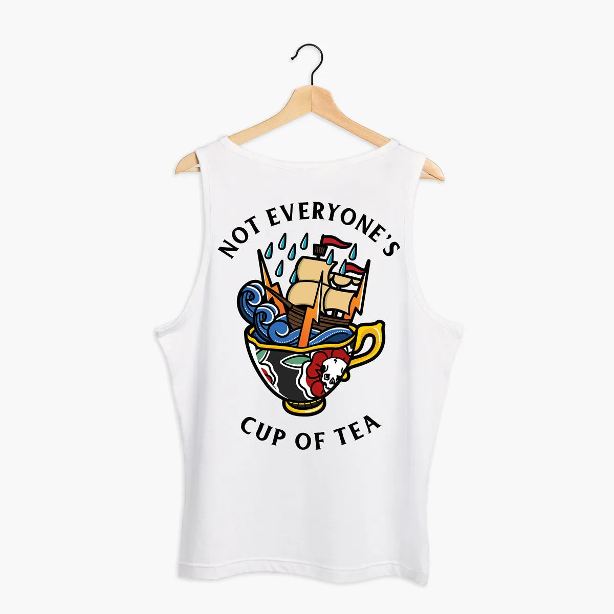 Not Everyone's Cup Of Tea Tank (Unisex)